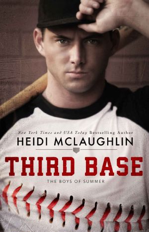 [The Boys of Summer 01] • Third Base